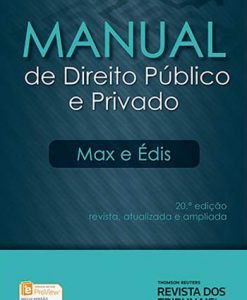 Manual de Direito Público e Privado