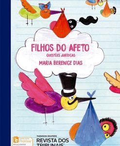 Filhos do Afeto - Questões Jurídicas