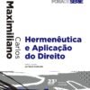 Hermenêutica e Aplicação do Direito