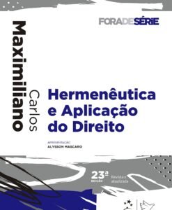 Hermenêutica e Aplicação do Direito