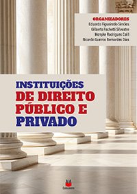 Instituições de Direito Público e Privado