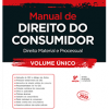 Manual de Direito do Consumidor - Direito Material e Processual - volume único
