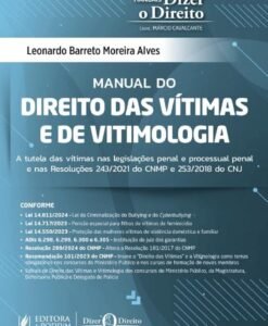 Manual do Direito das Vítimas e de Vitimologia