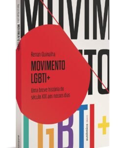 Movimento LGBTI+ uma breve história do século XIX aos nossos dias