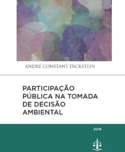 Participação Pública na Tomada de Decisão Ambiental