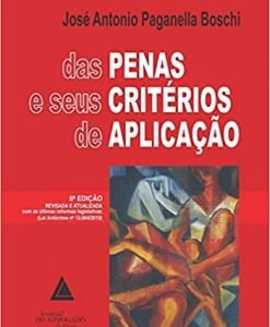 Das Penas e Seus Critérios de Aplicação