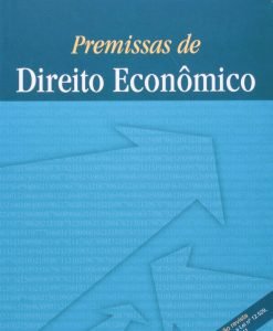 Premissas de Direito Econômico