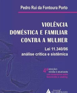 Violência Doméstica e Familiar Contra a Mulher