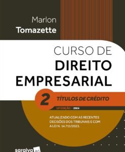 Curso de Direito Empresarial Vol.2 Títulos de Crédito