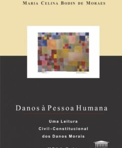 Danos à Pessoa Humana