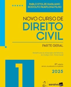 Novo Curso de Direito Civil vol.1 parte geral