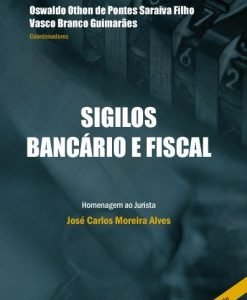 Sigilos Bancários e Fiscal