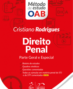 Direito Penal - Parte Geral e Especial - Método de estudo OAB