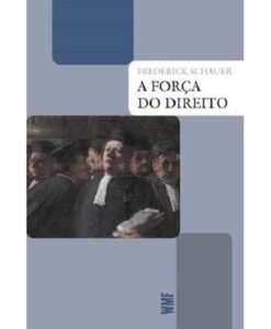 A Força do Direito