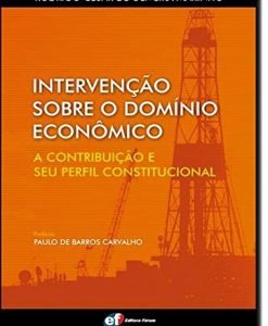 Intervenção Sobre o Domínio Econômico