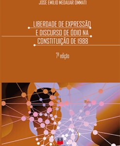 Liberdade de Expressão e Discurso de Ódio na Constituição de 1988