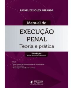 Manual de Execução Penal: Teoria e Prática