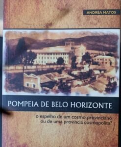 Pompeia de Belo Horizonte