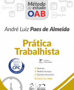 Prática Trabalhista - Método de estudo OAB