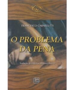 O Problema Da Pena