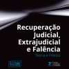 Recuperação Judicial Extrajudicial e Falência - Teoria e Prática