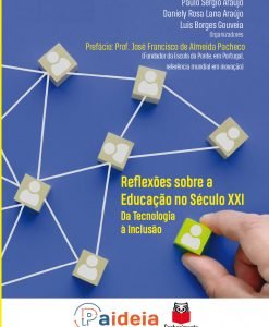 Reflexões sobre a educação no século XXI: da tecnologia à inclusão