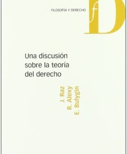 Una discusión sobre la teoría del derecho