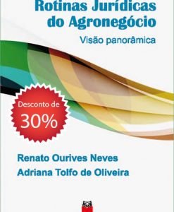 Rotinas Jurídicas do Agronegócio - Visão Panorâmica