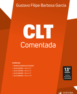 CLT Comentada 2026 - Interpretação técnica e atual da CLT, artigo por artigo.