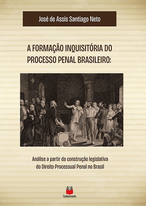 formaçãoinquisitoriadoprocessopenal