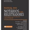 Manual dos Notários e dos Registradores