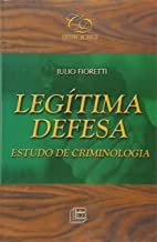 Legítima Defesa- Estudo de Criminologia