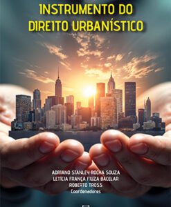A REURB como novo instrumento do Direito Urbanístico