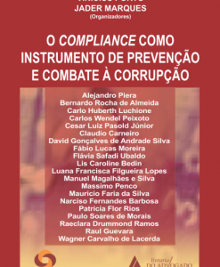 O Compliance Como Instrumento de Prevenção e Combate à Corrupção