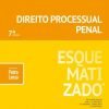 Direito Processual Penal Esquematizado