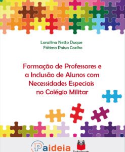 Formação de professores e a inclusão de alunos com necessidades especiais no Colégio Militar
