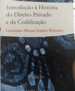 Introdução à História do Direito Privado e da Codificação