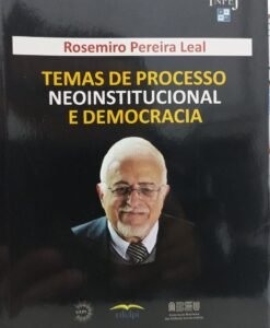 Temas de Processo Neoinstitucional e Democracia