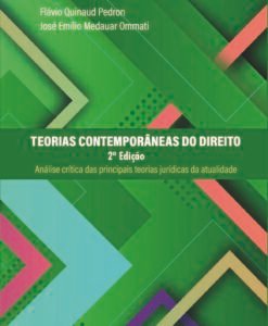 Teorias Contemporâneas do Direito - análise crítica das principais teorias jurídicas da atualidade