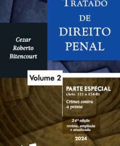 Tratado de Direito Penal Vol.2