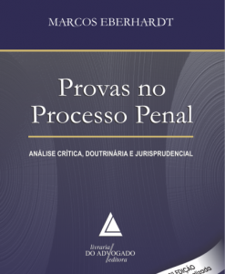 Provas no Processo Penal