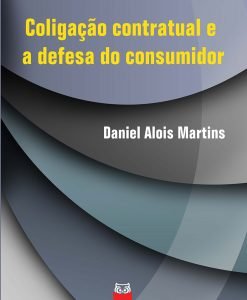 Coligação Contratual e a Defesa do Consumidor