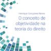 O Conceito de Objetividade na Teoria do Direito