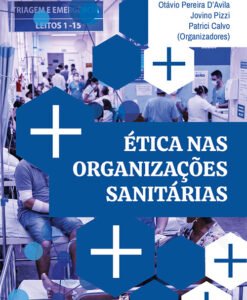 Ética nas Organizações Sanitárias