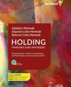 Holding Familiar e Suas Vantagens