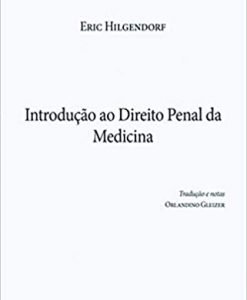 Introdução ao Direito Penal da Medicina