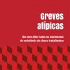 Greves atípicas
