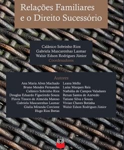 Relações Familiares e o Direito Sucessório