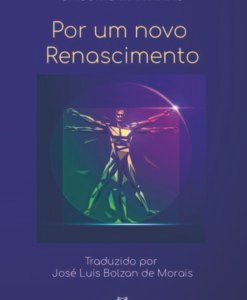 Por um novo Renascimento