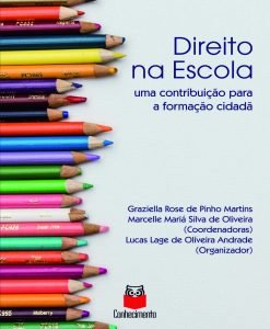 Direito na Escola: uma contribuição para a formação cidadã